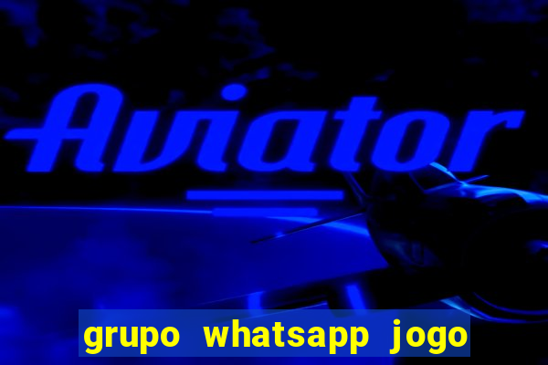 grupo whatsapp jogo do bicho bahia